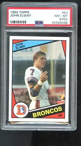 1984 gornje ploče 63 John Elway Broncos RC Rookie Psa 8 Opšte nogometne kartice NFL - nepotpisane fudbalske karte